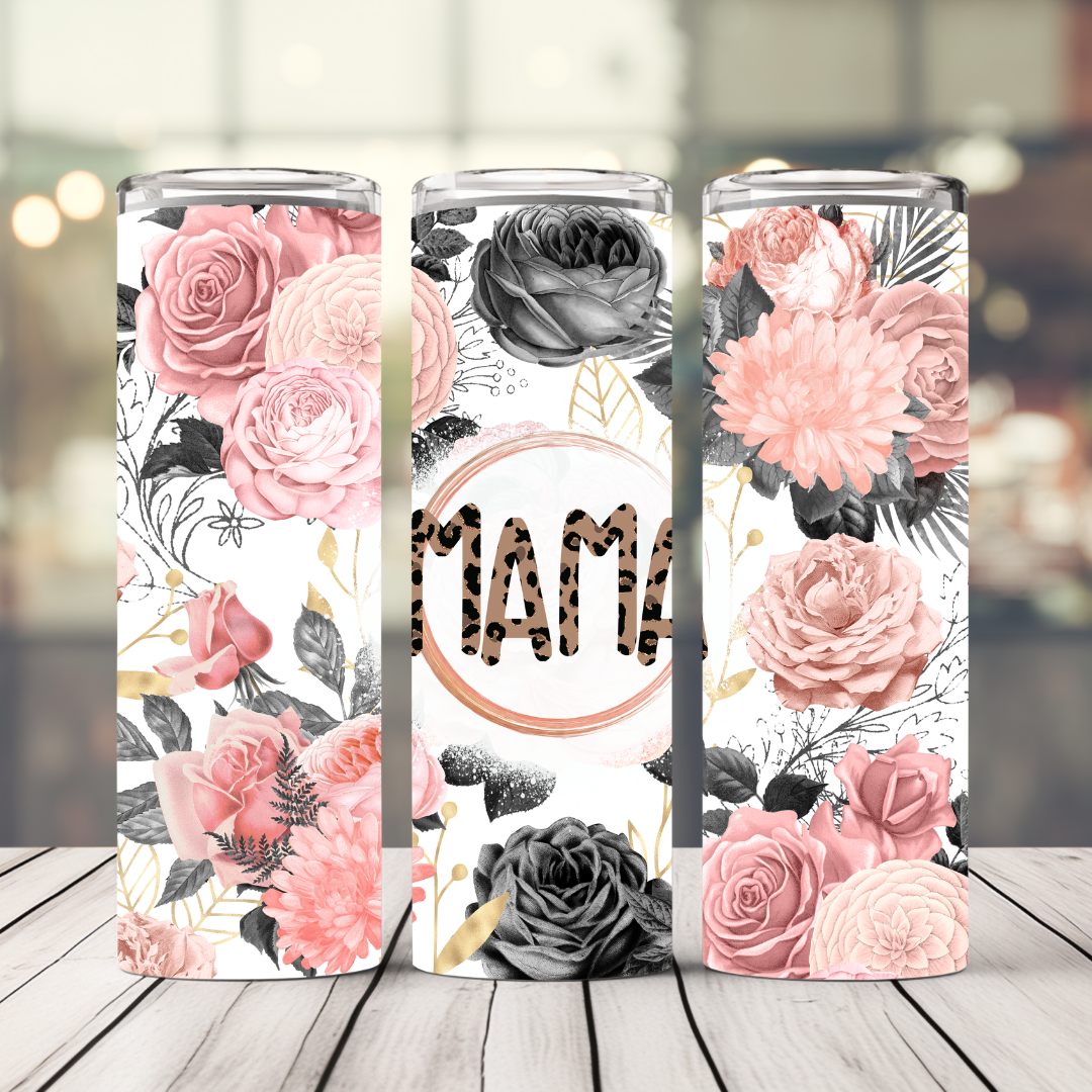 Mama With Roses 20 Oz. Straight Stainless Steel Tumbler